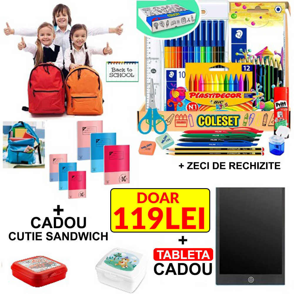 TOT pachetul! Ghiozdan + Zeci de Rechizite Scolare + Tableta CADOU + Cutie sandwich CADOU!